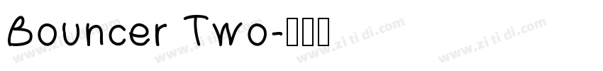Bouncer Two字体转换